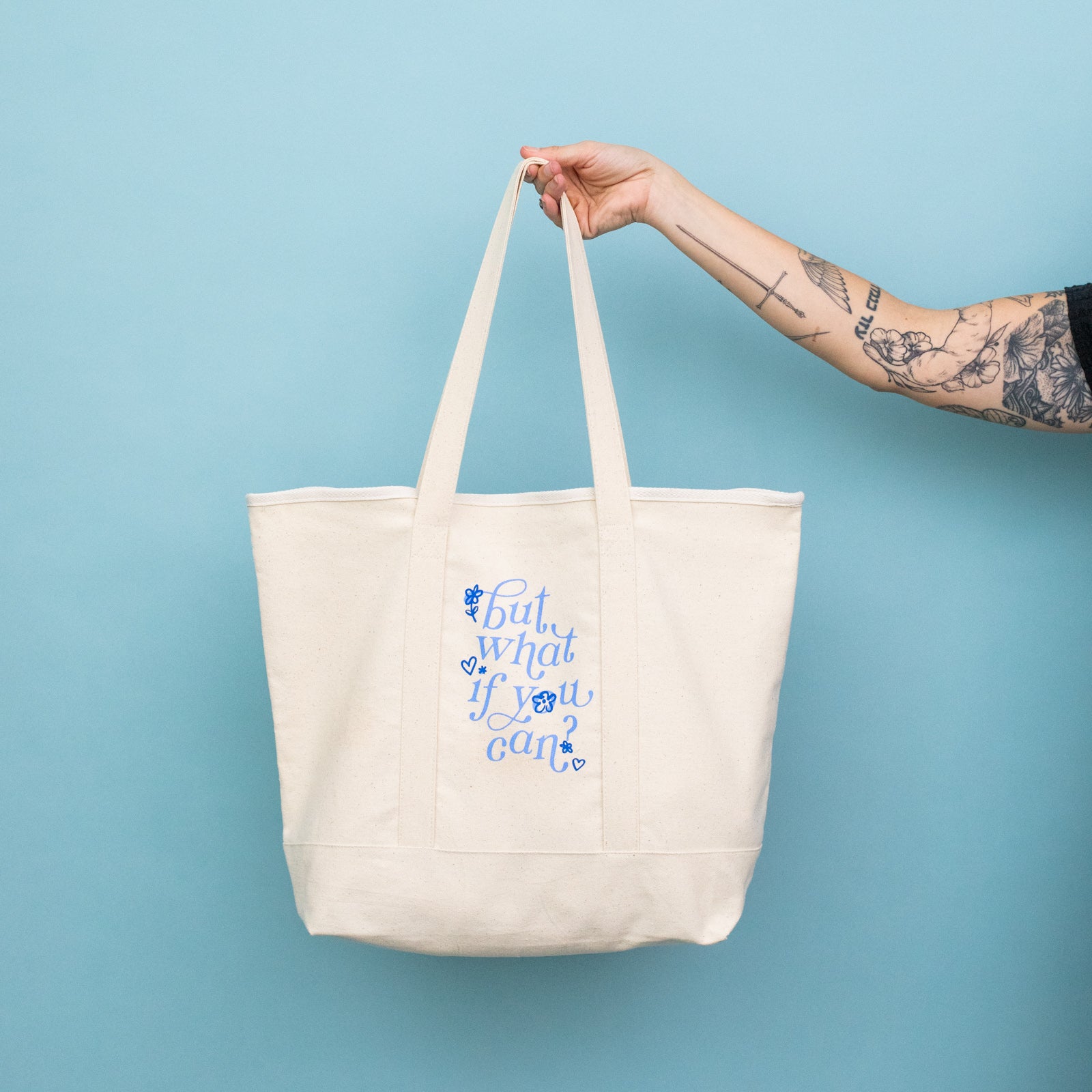 "But What if You Can?" Tote Bag